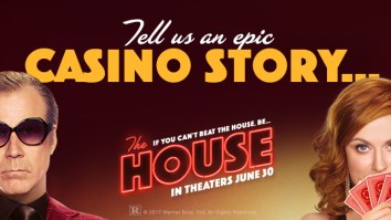 We’re Giving Away A $5,000 ‘Scholarship’ To Someone Who Tells Us An Epic Casino Story, In Honor Of ‘The House’