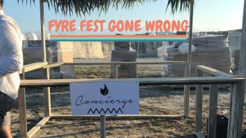 Vlogger Captures The Infamous Music Festival Hellscape Known As Fyre Festival 2017