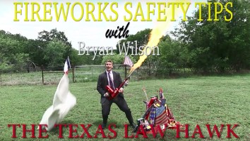 Attorney Bryan E. Wilson — AKA The Texas Law Hawk — Has The Best 4th Of July Fireworks PSA