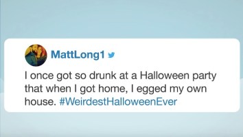People Shared Their Weirdest Halloween Stories Including A Guy Who Got So Drunk He Egged His Own House