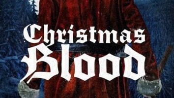 ‘Christmas Blood’ Featuring An Ax-Wielding Santa Is The Feelgood Holiday Movie Of The Year