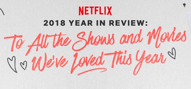 netflix 2018 year in review