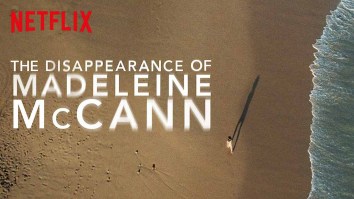 Netflix’s ‘The Disappearance Of Madeleine McCann’ Is A Fascinating Look At A Frustrating Mystery