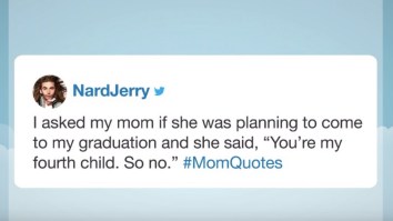 People Are Sharing The Most Outrageous Things Their Moms Have Said In Honor Of Mother’s Day
