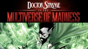 Fans Think They’ve Figured Out Who The Villain Will Be In ‘Doctor Strange 2’