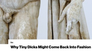 Tiny Dicks May Be The Fad Of The Future, So Who’s Tryna Party?