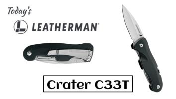 Today’s Leatherman: Crater C33T Knife