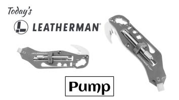 Today’s Leatherman: Pump