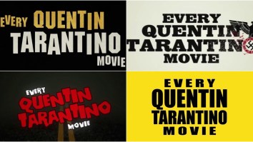 Hilarious ‘Honest Trailer’ For Quentin Tarantino’s Movies Points Out That They’re All Kinda The Same