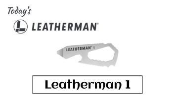 Today’s Leatherman: Leatherman 1
