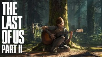 ‘The Last of Us Part II’ Is (Finally!) Dropping On June 19