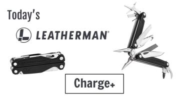 Today’s Leatherman: Charge+