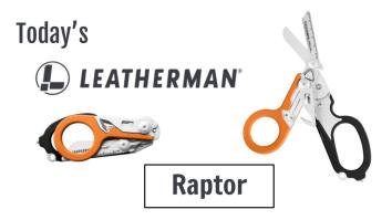Today’s Leatherman: Raptor