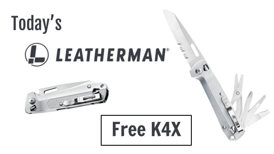 Today S Leatherman Free K4x Brobible