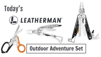 Today’s Leatherman: Outdoor Adventure Set