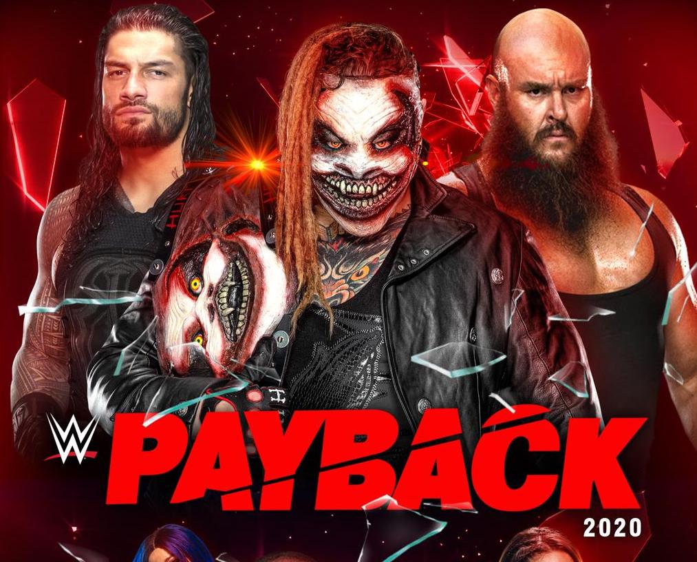 WWE Payback 2020 Results Winners, News & Highlights BroBible