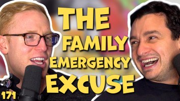 The Family Emergency Excuse, On Oops The Podcast