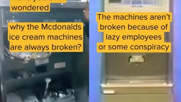TikToker Explains Why The McDonald’s Ice Cream Machine Is Always Broken