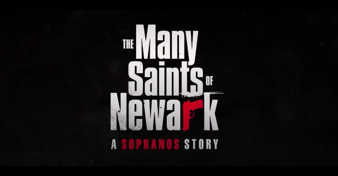 WATCH: 'The Many Saints of Newark' Official Trailer