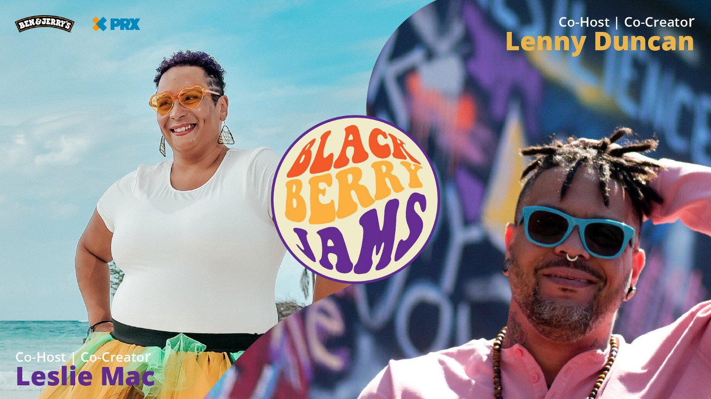 Introducing Blackberry Jams A Podcast About The Experience Of Black