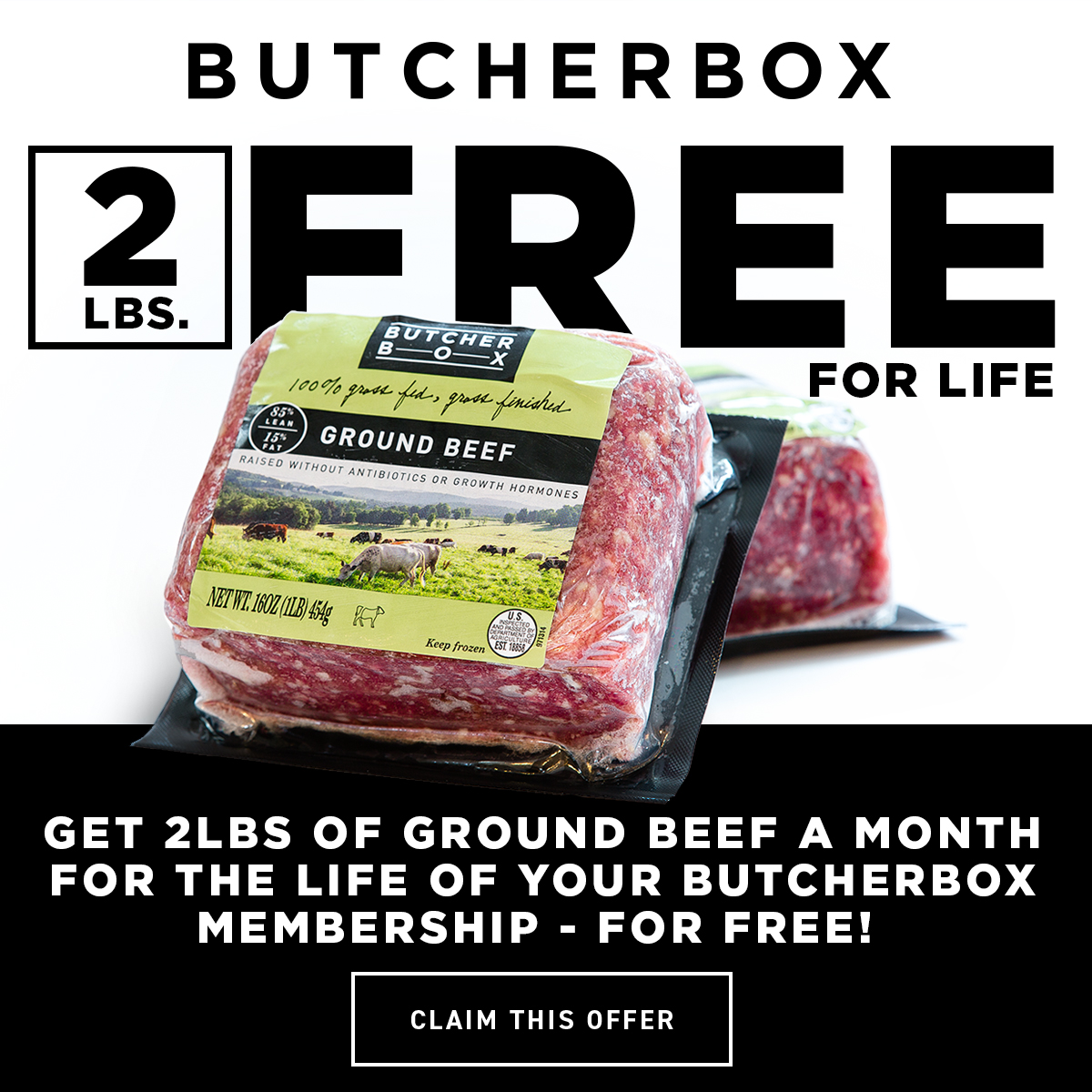 Get 2 Pounds Of Free Ground Beef For The Life Of Your Subscription via
