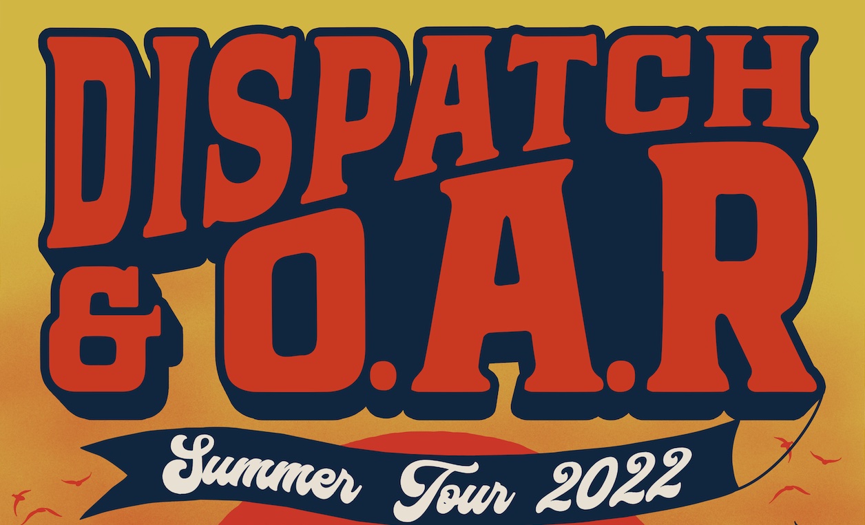 Dispatch And O.A.R. Announce 2022 Summer Tour, Marking First Time They