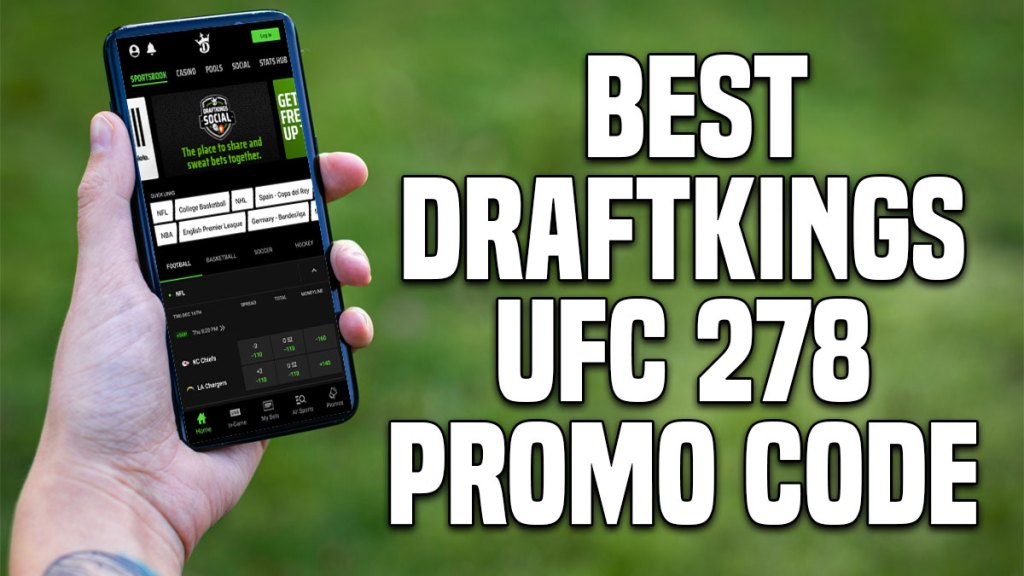 Here Is How To Get The Best DraftKings UFC 278 Promo Code In NY
