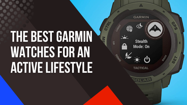 Best Garmin Watches For An Active Lifestyle