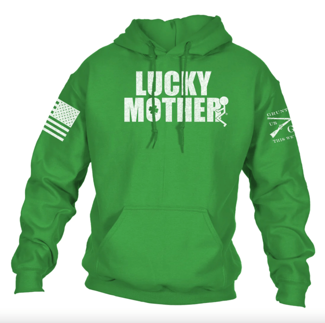 Grunt Style Lucky Mother hoodie for St. Patrick's Day