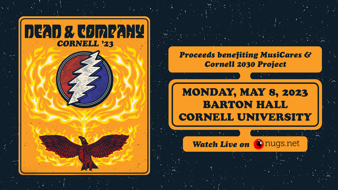 Stream Dead And Company's Historic 5/8 Show At Cornell University's