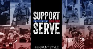 Grunt Style Support Those Who Serve campaign