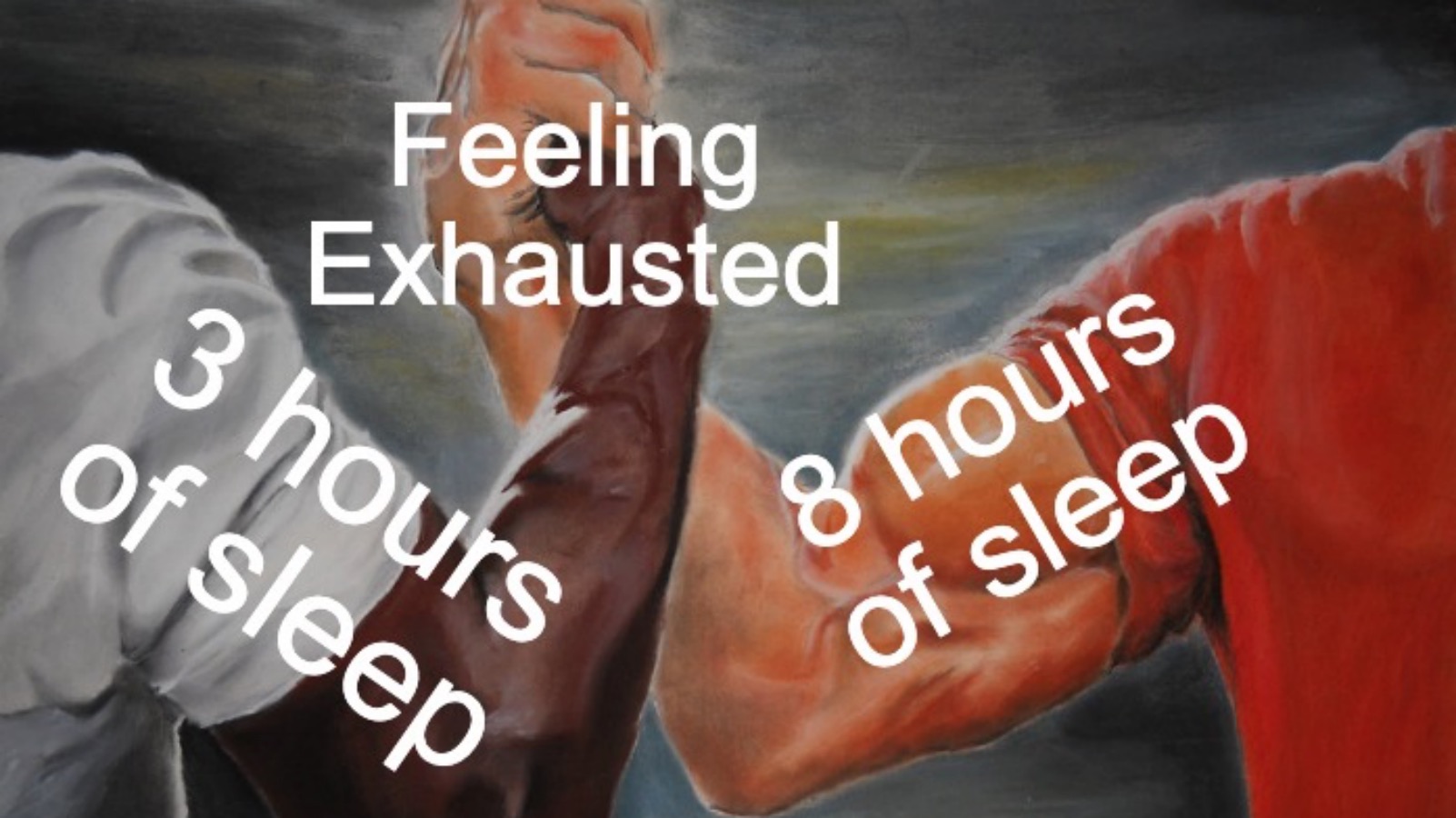 meme about being tired every day