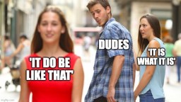 51 Of The Absolute Best New Memes To Hit The Internet This Week