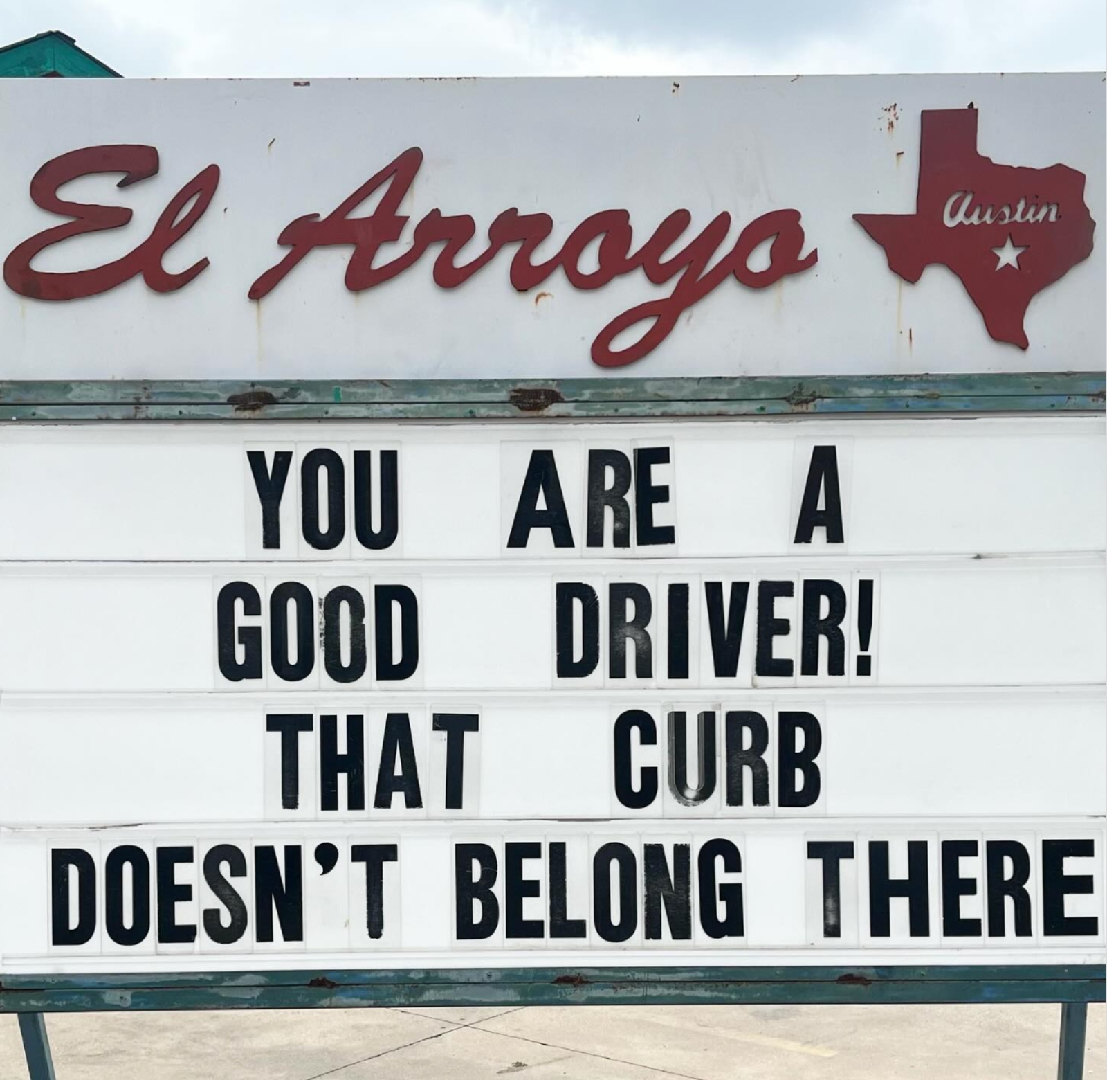 funny good driver meme on a sign