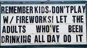 funny meme about fireworks on the 4th of July