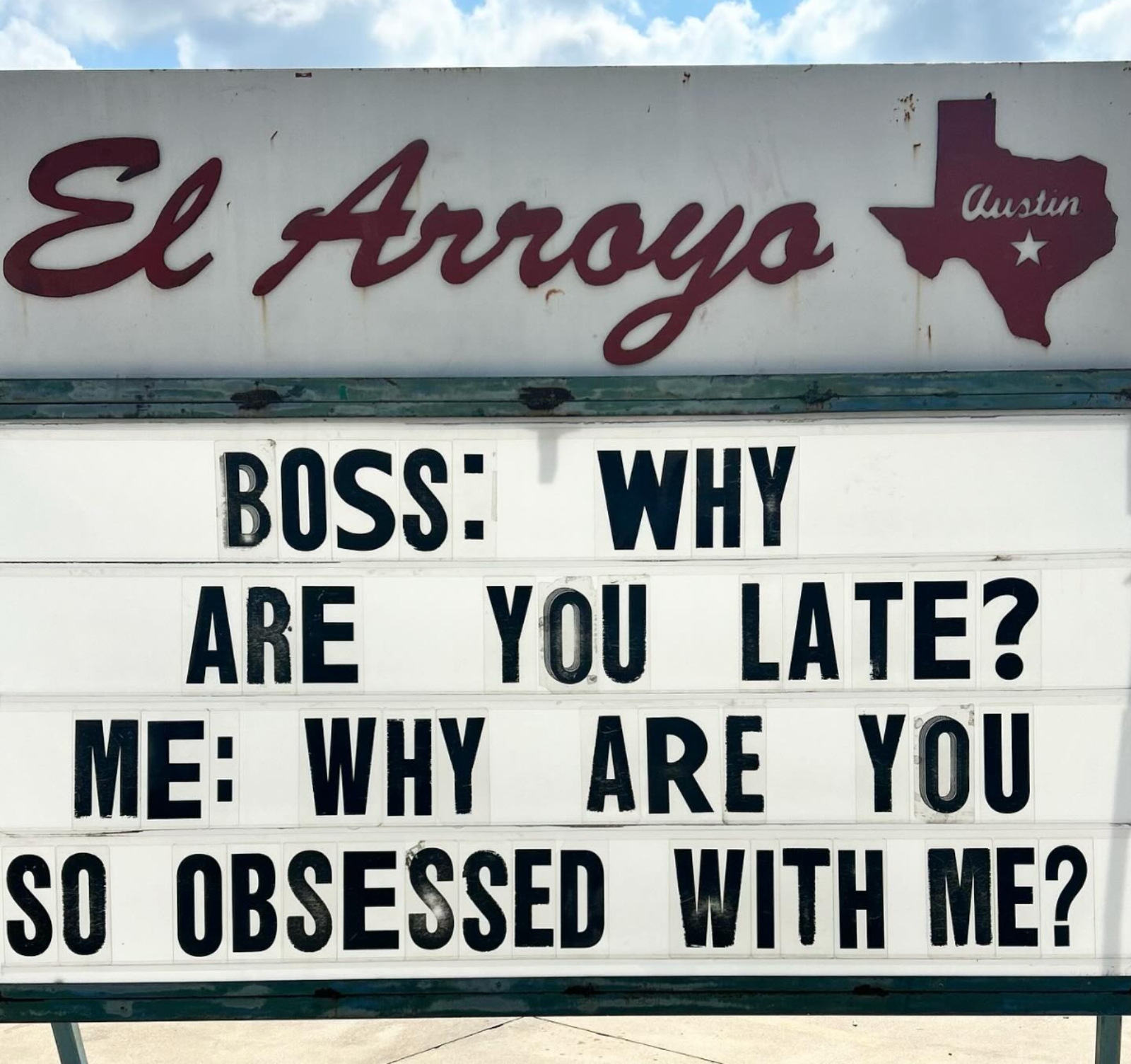 hilarious El Arroyo sign meme about work