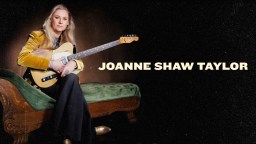 Joanne Shaw Taylor: From Classical Prodigy to Blues Rock Powerhouse