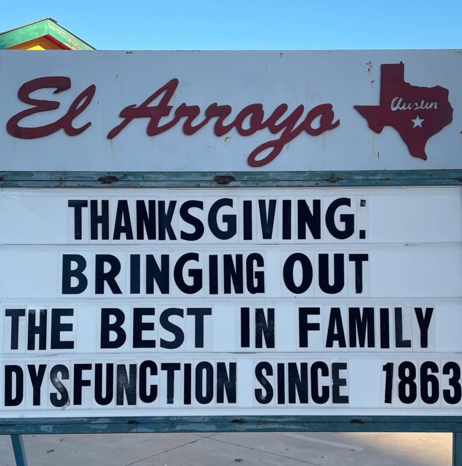 hilarious Thanksgiving meme El Arroyo ATX sign