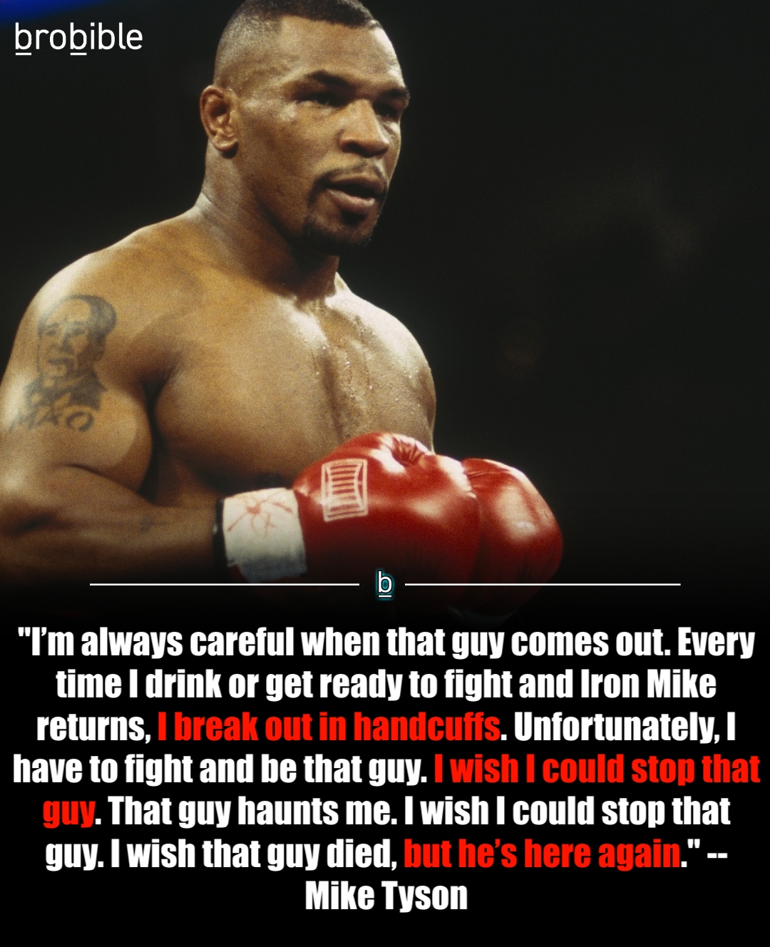 Mike Tyson quote about Iron Mike comign back