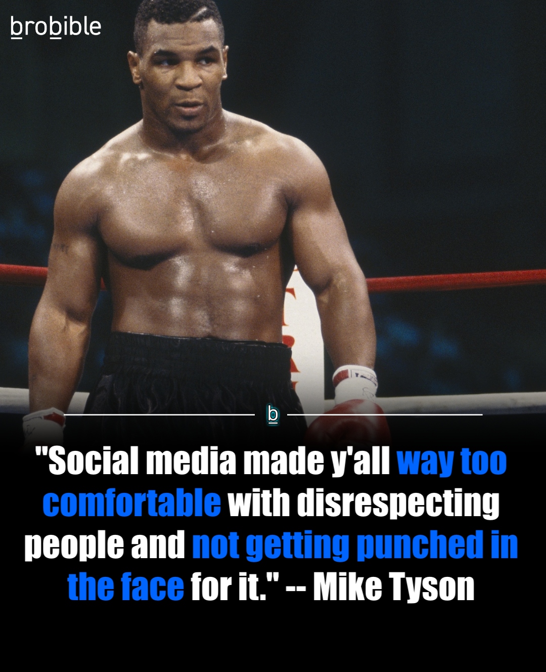 Mike Tyson quote about social media