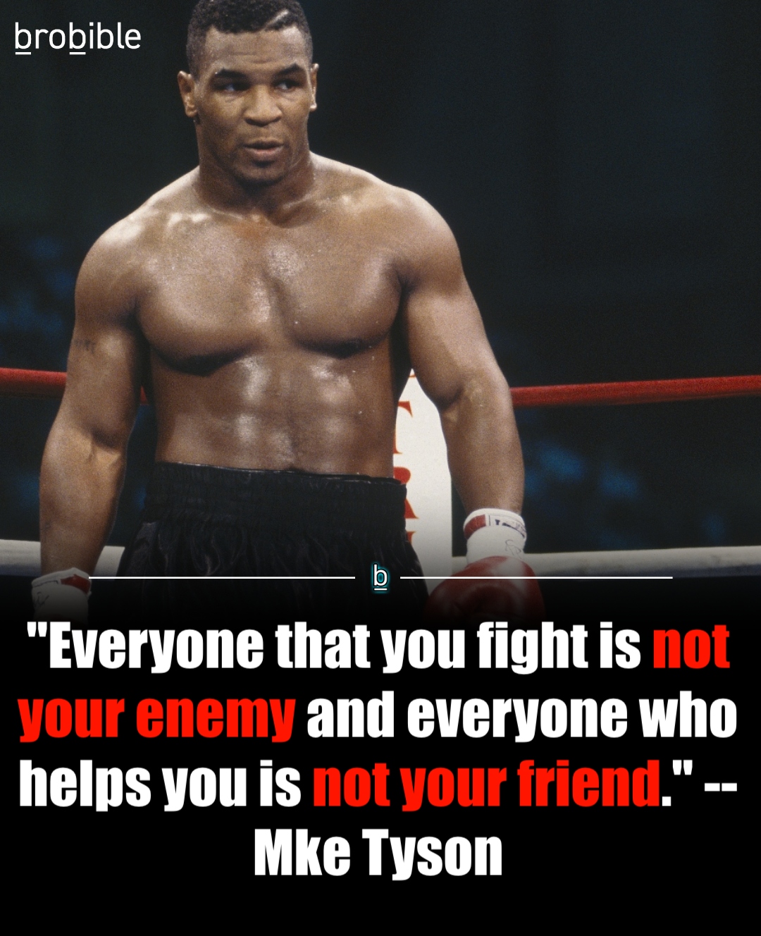 Mike Tyson quote about friends