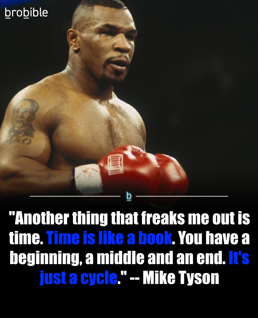 Mike Tyson quote about time and books