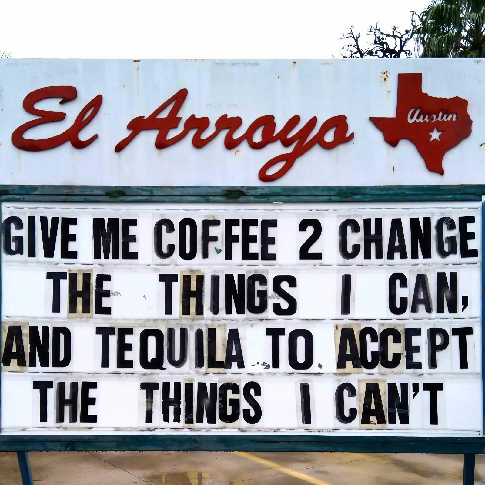 give me coffee meme el arroyo atx sign
