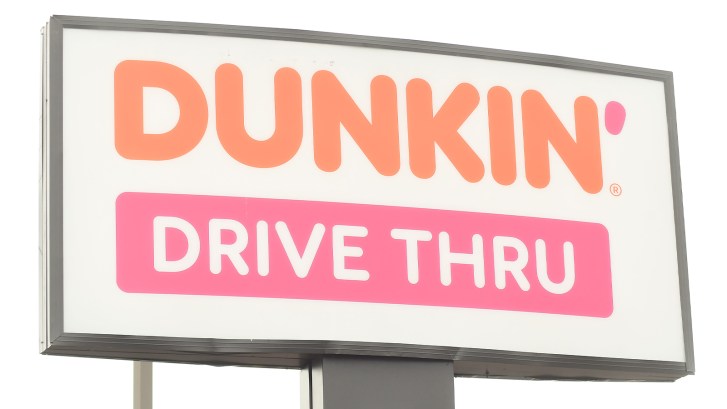 Dunkin' sign