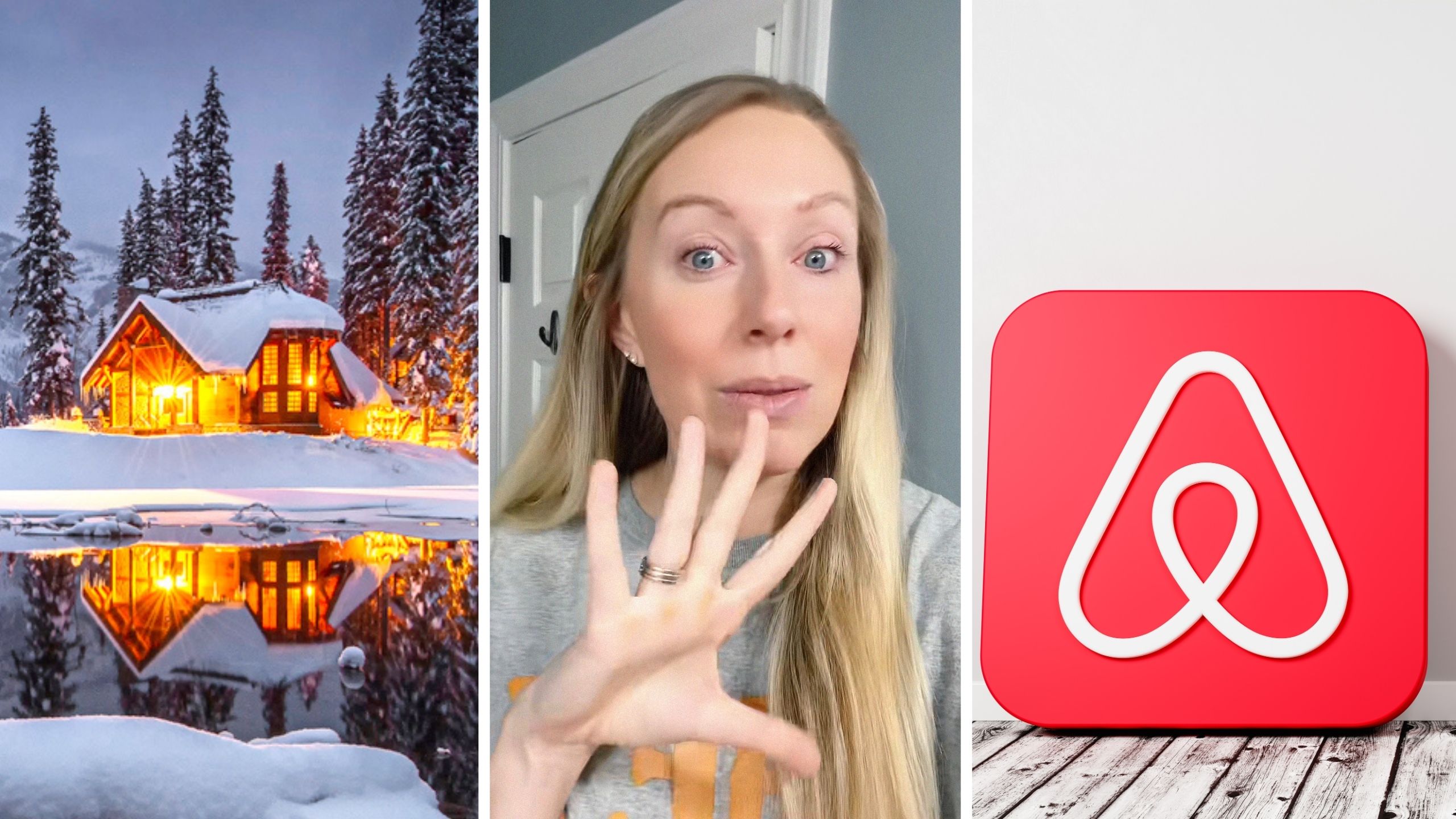 cabin in mountains (l) woman shares air bnb property issue (c) air bnb app (r)