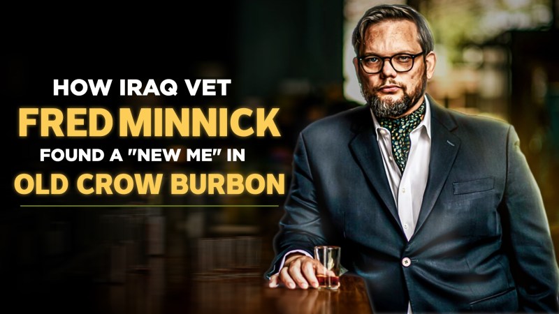 How Iraq Vet Fred Minnick Battled For His Mental Health And Found A ‘New Me’ In Old Crow Bourbon