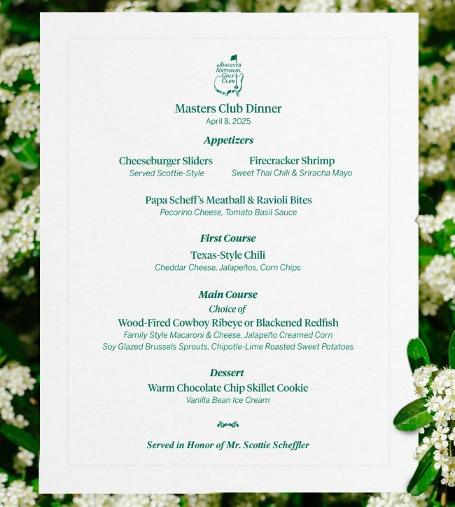 Scottie Scheffler Masters dinner menu 2025