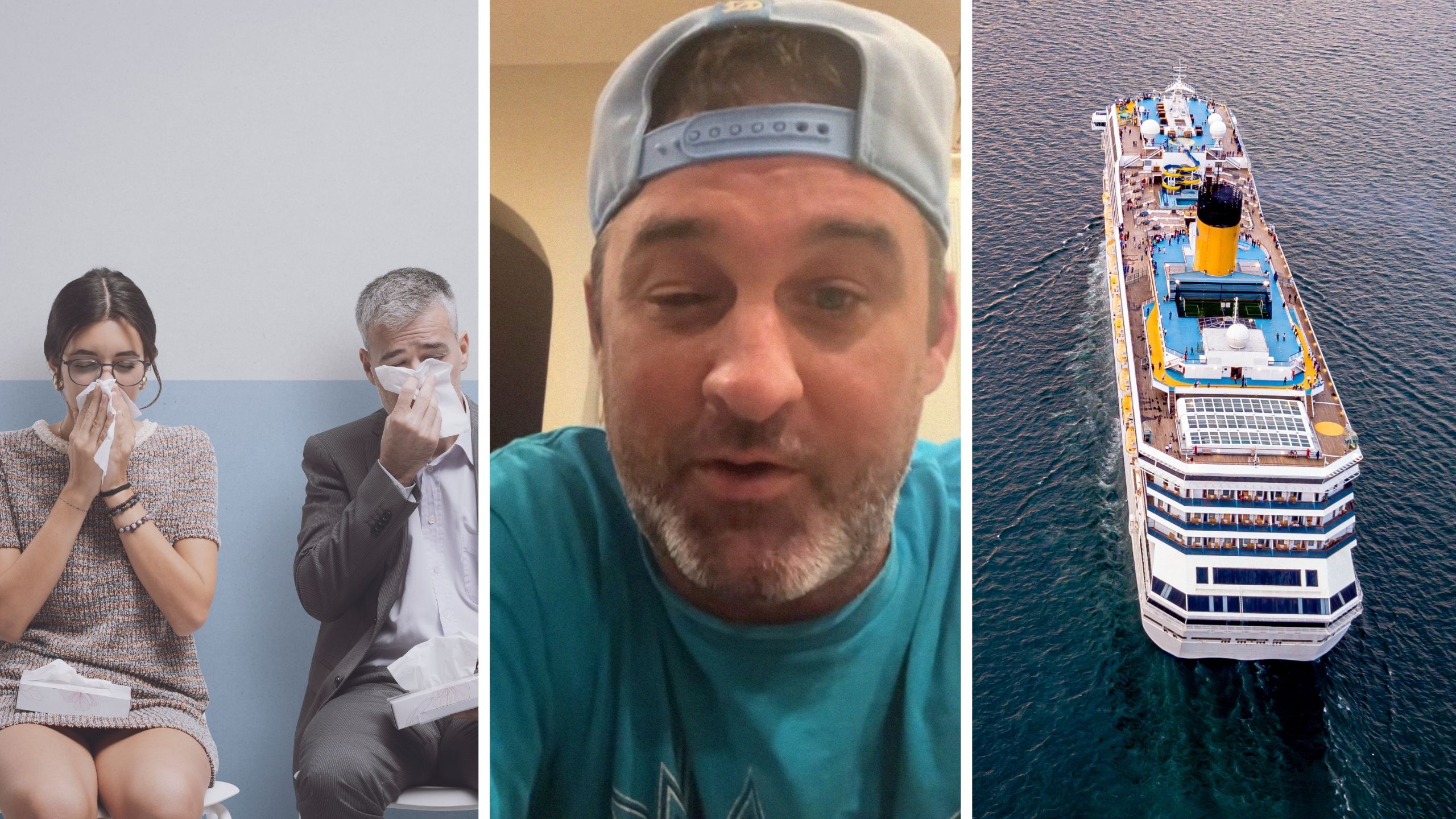 sick individuals (l) man talks about the hantavirus outbreak (c) cruise on the go (r)