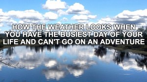 funniest meme about perfect weather
