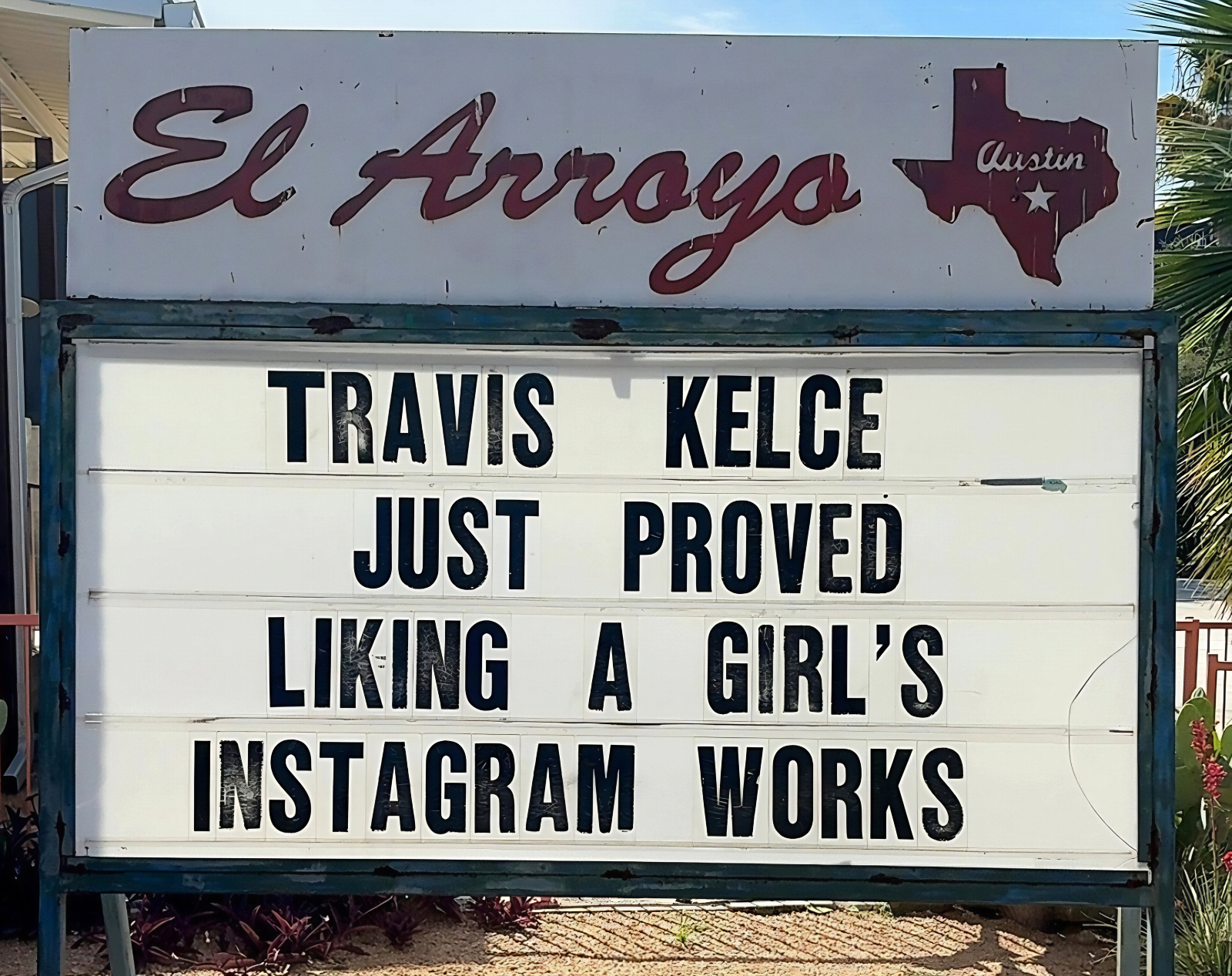 best memes travis and taylor wedding El Arroyo ATX austin sign joke